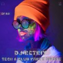 DJ Retriv - Tech & Club party House ep. 40