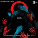 Dj DABL - Progressive Rhythms #2 Live Set (mix)