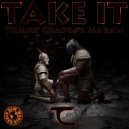 Tommy Chaos ft. Mc Raw - Take It