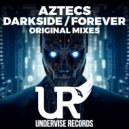 Aztecs - Forever