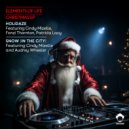 Louie Vega & Elements Of Life feat. Cindy Mizelle, Fonzi Thornton, Patricia Lacy - Holidaze (Daze Dub)