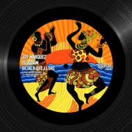 Joy Marquez & Zeuqram - Déjala Que Llore