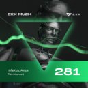 InfeXus, Anza - This Moment (Radio Edit)