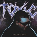 ZSAME - Toxic