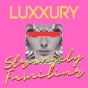 LUXXURY - Perfect Forever