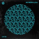 NETWERK, EHJ - Let Go (Extended Mix)