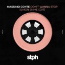 Massimo Conte, Simon Emme - Don\'t Wanna Stop (Simon Emme Edit)