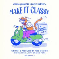 Groove Delivery - Make It Classy