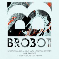 Andre Salmon, Michael Joseph, Reyett - Hot Sauces
