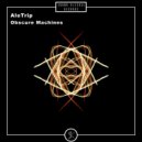 AleTrip - Obscure Machines
