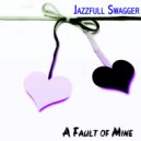 Jazzfull Swagger - Everything Happens