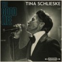 Tina Schlieske - Don't Explain