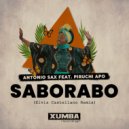 Antonio Sax Feat. Piruchi Apo - Saborabo (Elvis Castellano Remix)