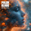 Polzn Bladz - Immensurable (Original Mix)