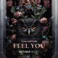 Tom Sawyer - Feel You