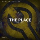 Rico Vibes - The Place (Original Mix)