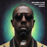 Gene Farris, DJ Rae - Forever Always