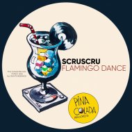 Scruscru - Flamingo Dance