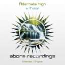 Alternate High - In Motion