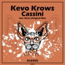 Kevo Krows - Cassini (Original Mix)