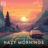 Evening Peace - Hazy Mornings