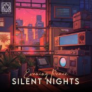 Evening Peace - Silent Nights