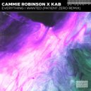 Cammie Robinson, Kab - Everything I Wanted (Patient Zero Extended Remix)