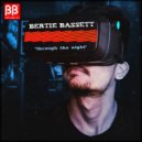 Bertie Bassett - Through The Night (Radio Edit)