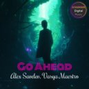 Alex Savelev, Vasya Maestro - Go Ahead