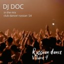 DJ Doc - Russian Dance vol. 4