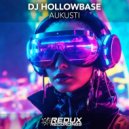 DJ Hollowbase - Aukusti (Original Mix)