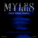 Myles - Coping Mechanisms (Chris Waldt Remix)