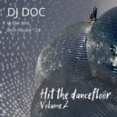 DJ Doc - Hit the Dancefloor volume 2