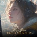 Aleeza Braun - Bliss Of My Beauty (Original Mix)