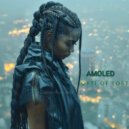 AMOLED - City of lost (LIVE MIX)