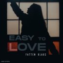 Fatten Klaus - Easy to Love (Original Mix)