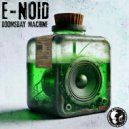 E-Noid - Face Of Chaos (Original Mix)