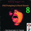 SVnagel (LV) - Old Pumping & Hard House - 8 by ()