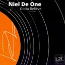 Niel De One - Gotta Believe (Original Mix)