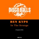 Ben Kyps - In The Strange (Original Mix)