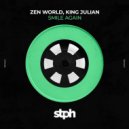 Zen World, King Julian - Smile Again (Original Mix)