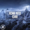 Aoma Nito - Ishia (Original Mix)