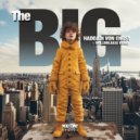 Haddadi Von Engst - The BIG (Mollono.Bass Remix)