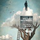 AFO, LaBaci, Marco Malandra - The World Mystery (Original Mix)