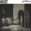 SUSPENSE SCENE - Heist (Original Mix)