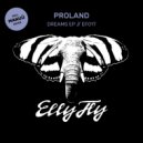 Proland - Dreams (MANUŪ Remix)