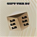 Gift Tha Dj - La La La (Original Mix)