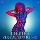 DJ Retriv - Global Edition #47 ()