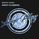 Brenno Gurgel - Night Clubbing (Radio Mix)