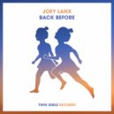 Joey Lanx - Back Before (Original Mix)